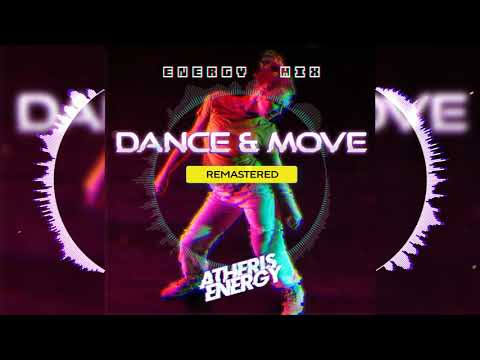 Atheris Energy - Dance & Move (Energy mix) | electro-freestyle music for break dance