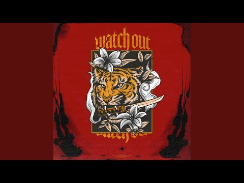 Watch Out — watch video