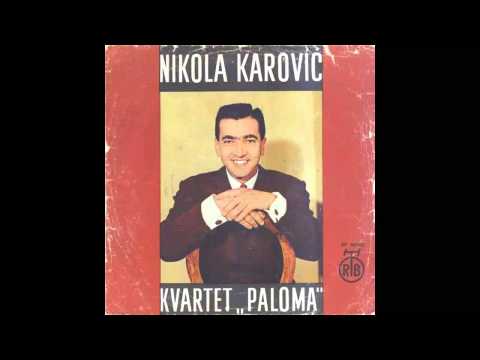 Nikola Karovic - Tuzna Meksikanka - (Audio 1966) HD