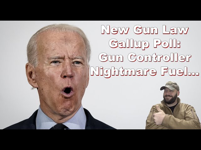 New Gun Law Gallup poll: Nightmare fuel for Gun Controllers...