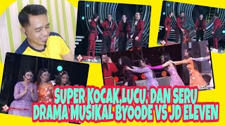 Download lagu FULL DRAMA MUSIKAL JD ELEVEN VS BYOODE, KOCAK,GOKIL,DAN SERU mp3