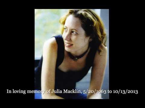 In loving memory of Julia Macklin
