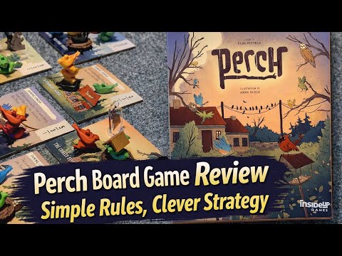 Perch Board Game Review – Simple Rules, Clever Strategy