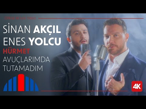 Sinan Akçıl & Enes Yolcu "Avuçlarımda Tutamadım" (Official Video | 4K) - "İbrahim Erkal Hürmet"