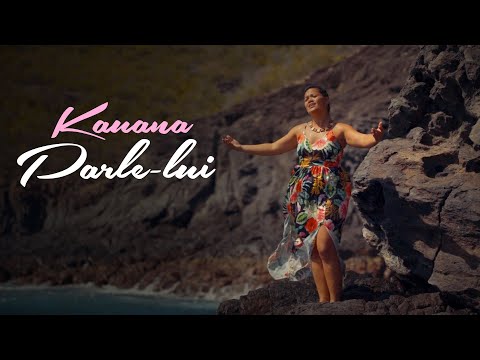 Parle-lui - KAUANA