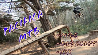 Pacifica MTB~ Mile / Boy Scout / XXX Trails / Slow Progression & Steady Progress