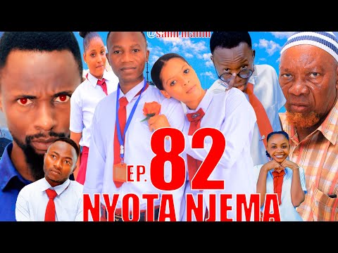 NYOTA NJEMA (82) #dunia #babajoan #dontatv #lastchance #chingamedia #sahilmahili #asmafilm