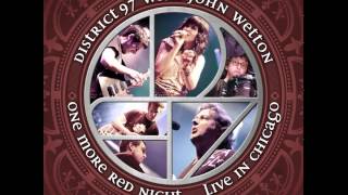 District 97 With John Wetton-One More Red Night (Live in Chicago) Sampler