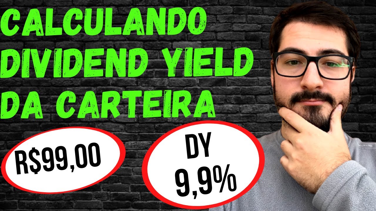 DESCUBRA como CALCULAR o DIVIDEND YIELD da MINHA CARTEIRA utilizando o EXCEL
