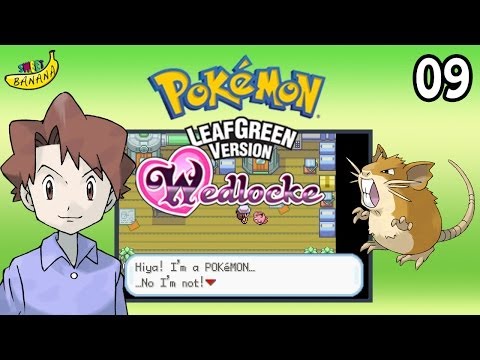 Pokémon LeafGreen Wedlocke - Episode 9 - Fitting the Bill