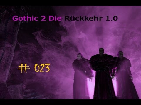 Let's Play Gothic 2 Die Rückkehr #023 - Wie man Jäger wird