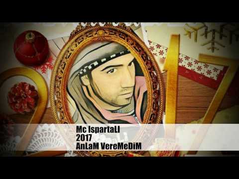 Mc IspartaLI 2017 Anlam Veremedim
