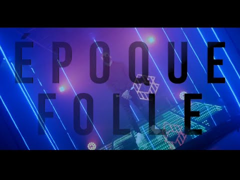 Sonof - Epoque folle (Clip Officiel)