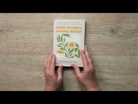 Video Preview for Their Future is Shining Bright | Softcover