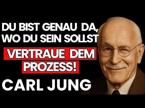 WENN DU DIESE ZEICHEN SPÜRST, GEH WEITER, ES IST DER RICHTIGE WEG – CARL JUNG
