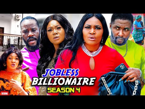 JOBLESS BILLIONAIRE SEASON 4 - (Trending New Movie)Rachel Okonkwo & Chizzy Alichi 2021 Latest Movie