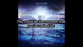 Ventura Lights - The Moment lyrics