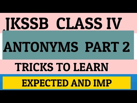 CLASS IV EXAM| ENGLISH ANTONYMS PART 2| TRICKS TO LEARN|IMPORTANT TOPIC|FOR ONLINE CLASS 9419145317