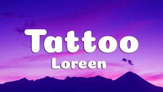 Download lagu Loreen - Tattoo (Lyrics) mp3 Download lagu Loreen - Tattoo (Lyrics) mp3