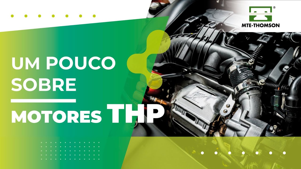 UM POUCO SOBRE MOTOR THP