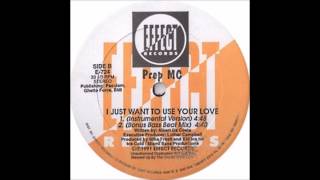 PREP MC - I JUST WANT TO USE YOUR LOVE ( INSTRUMENTAL VERSION ) ( MELÔ DO GAGUINHO )