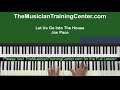 Piano: How to Play "Let Us Go Into The House" by Joe Pace & The Colorado Mass Choir