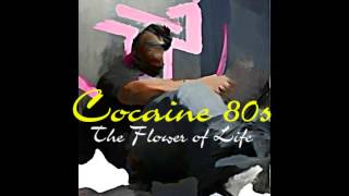 Cocaine 80s - Higher Self [2012]