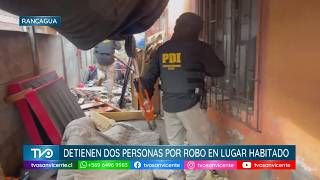 En Rancagua, detienen a dos personas por robo en lugar habitado