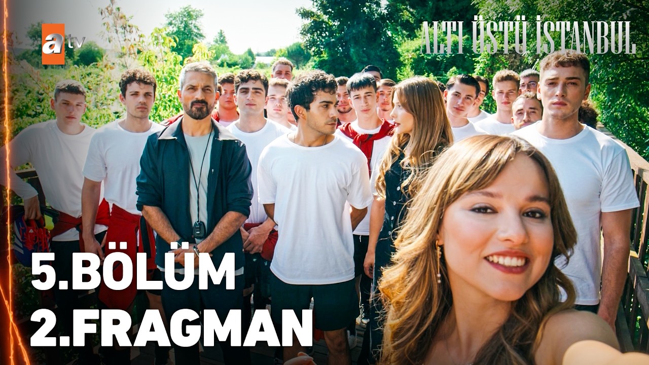 Altı Üstü İstanbul 5. Bölüm 2. Fragmanı