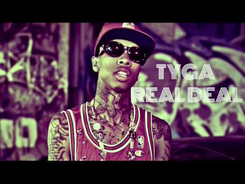 Tyga - Real Deal (Explicit)