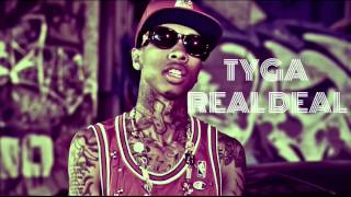 Tyga - Real Deal (Explicit)