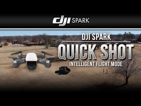 DJI Spark / Quick Shot (Tutorial)