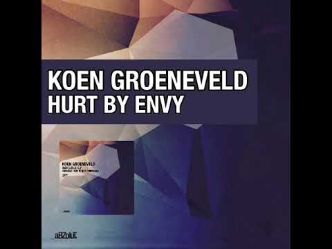 Koen Groeneveld - Hurt By Envy
