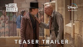 The Artful Dodger | Teaser Trailer | Disney+