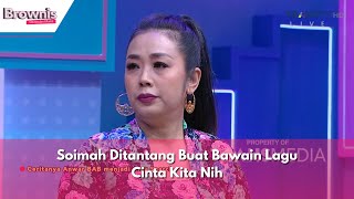Download lagu Soimah Ditantang Buat Bawain Lagu Cinta Kita Nih | BROWNIS (5/2/24) P1 mp3