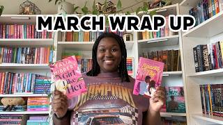 my march wrap up 📚