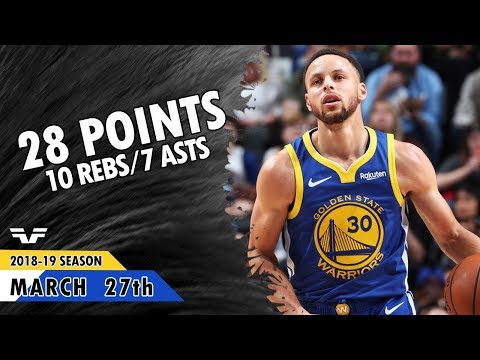 Stephen Curry - 2019.03.27 - Warriors vs Grizzlies - 28 Pts, 10 Reb, 7 Asts