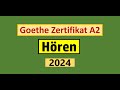 Goethe Certificate A2 Listening Model Test 2024 With Solution At The End Video 215