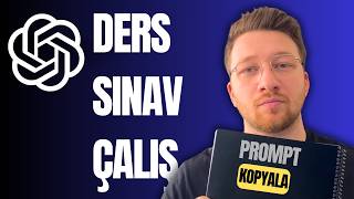 ChatGPT ile Ders/Sınav Çalış: Hazır Promptlar - GPT-5