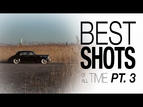 Best Shots of All Time - Pt. 3 Video