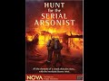 NOVA: Hunt for the Serial Arsonist (Nov 14, 1995)