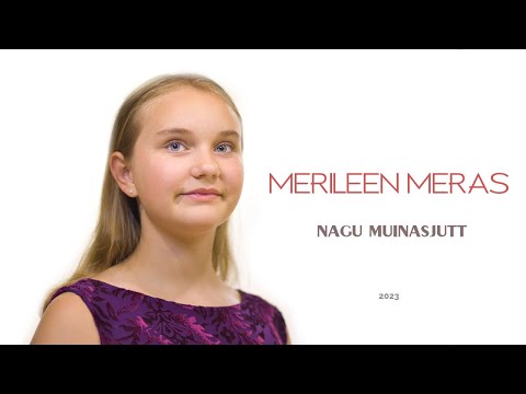 Merileen Meras - Nagu muinasjutt