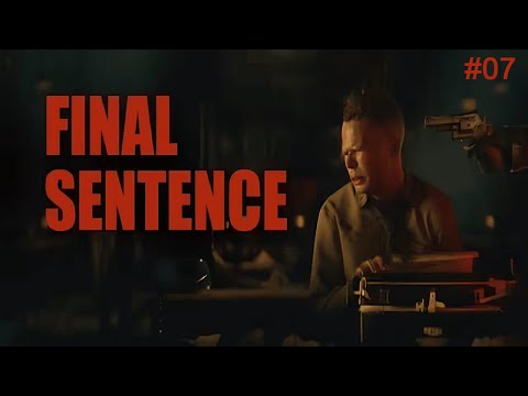 Final Sentence #07 | Demo