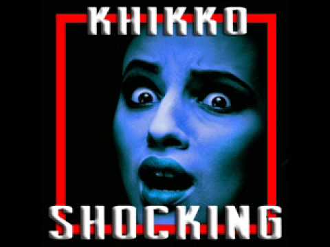 Khikko "Shocking" (Claw Records)