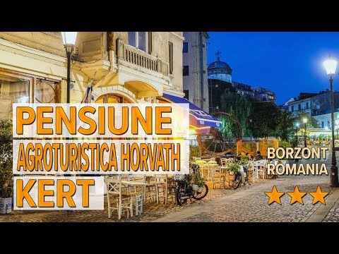 Pensiune AgroTuristica Horvath Kert hotel review | Hotels in Borzont | Romanian Hotels