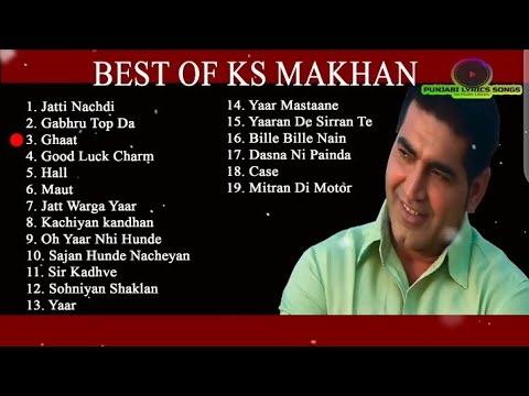 Ks Makhan Superhit Songs | Ks Makhan Mashup | Ks Makhan Songs