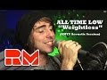 All Time Low - "Weightless" Acoustic (RMTV Official)