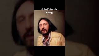 John Entwistle Energy #thewho #johnentwistle