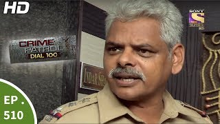 Crime Patrol Dial 100 - क्राइम पेट्रोल - Double Murder Case - Ep 510  - 19th Jun, 2017