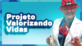Conheça mais um projeto da AAACASE, Valorizando Vidas